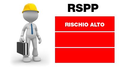 Corso RSPP – Rischio Alto